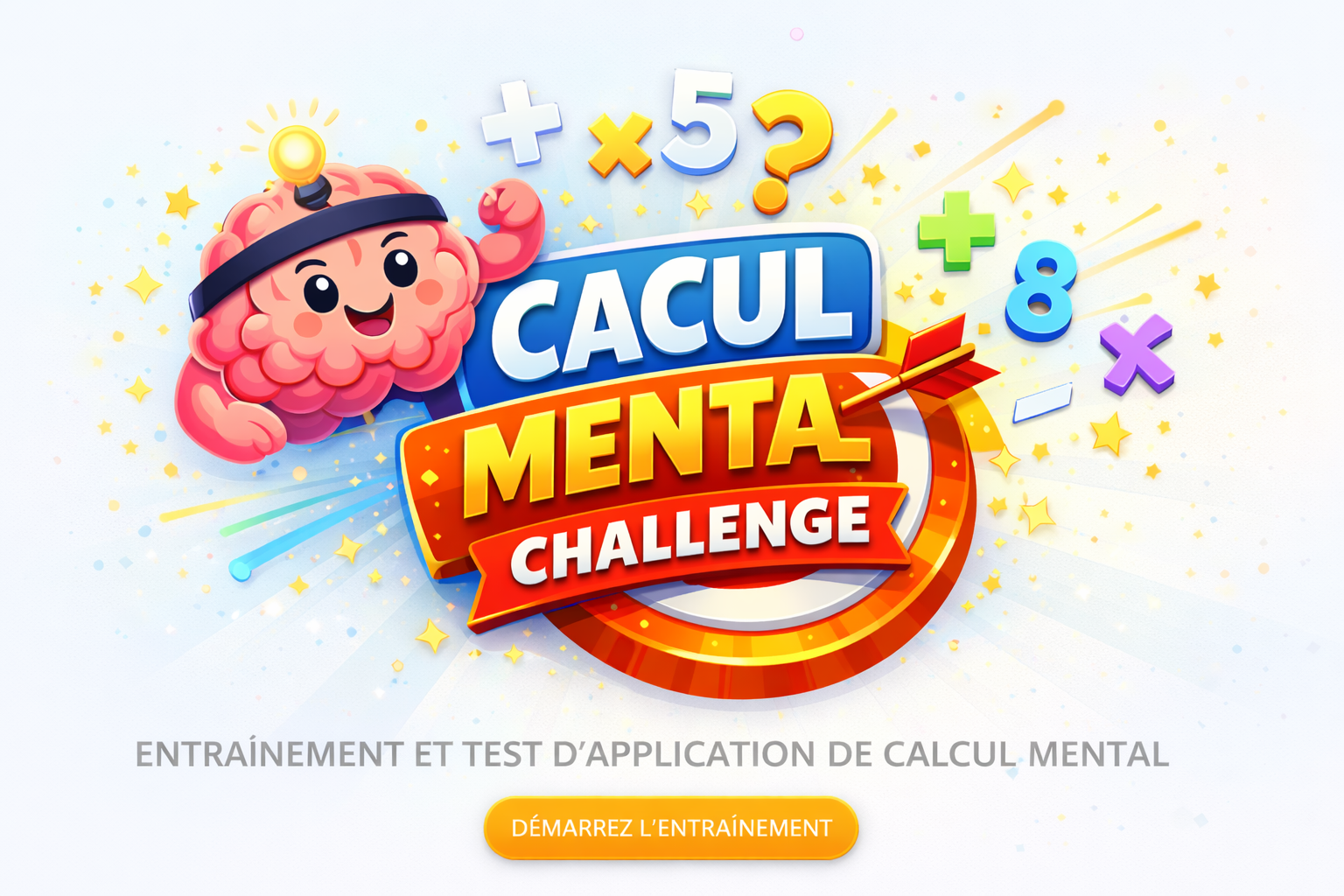 Calcul Mental Challenge — Entra&icirc;nement et test de calcul mental